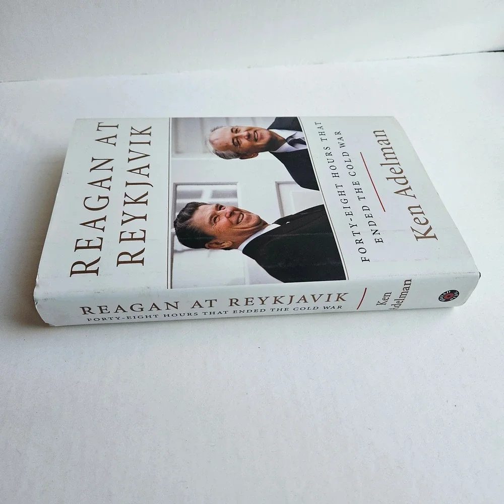 Reagan At Reykjavik Ken Adelman Hardcover Cold War History Book 9780062310194